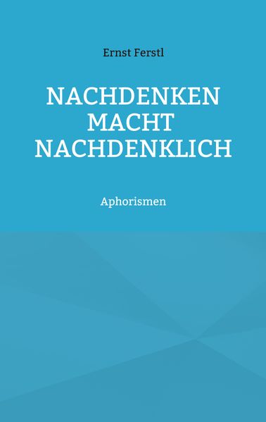 Cover von Nachdenken macht nachdenklich