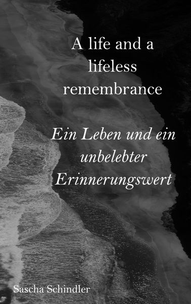 Cover von A life and a lifeless remembrance