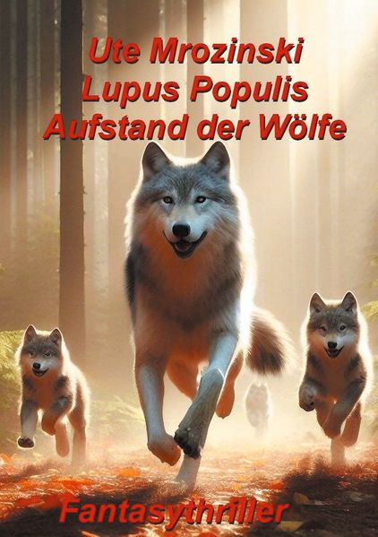 Cover von Lupus Populis: Aufstand der Wölfe