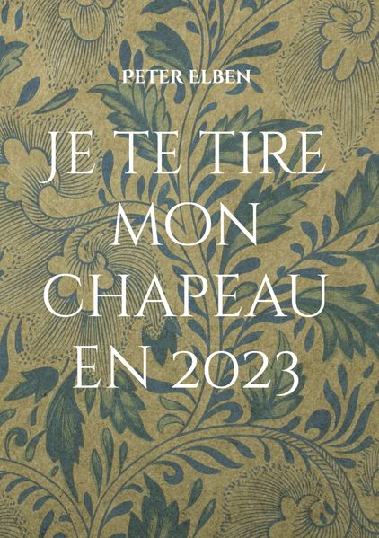 Cover von Je te tire mon chapeau en 2023