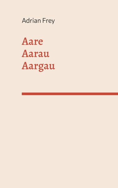 Cover von Aare Aarau Aargau