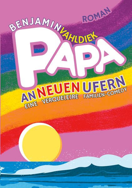 Cover von Papa an neuen Ufern