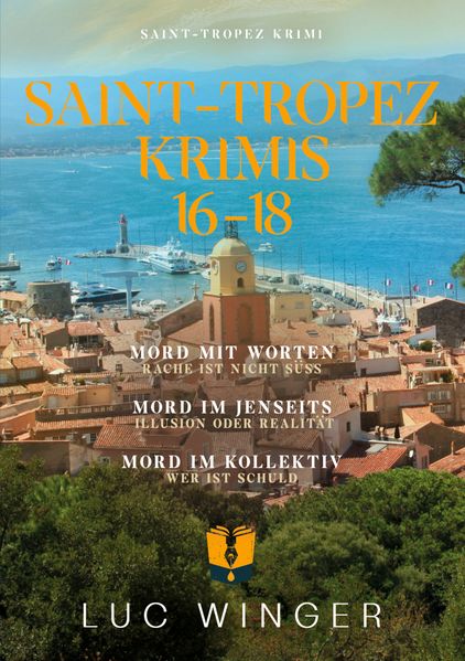 Cover von Sammelband: Saint-Tropez Krimis