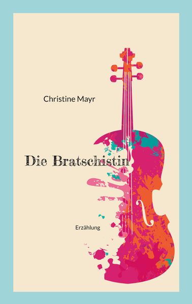 Cover von Die Bratschistin