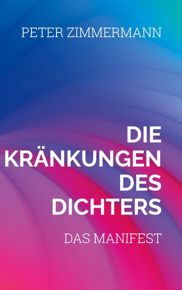 Cover von Die Kränkungen des Dichters
