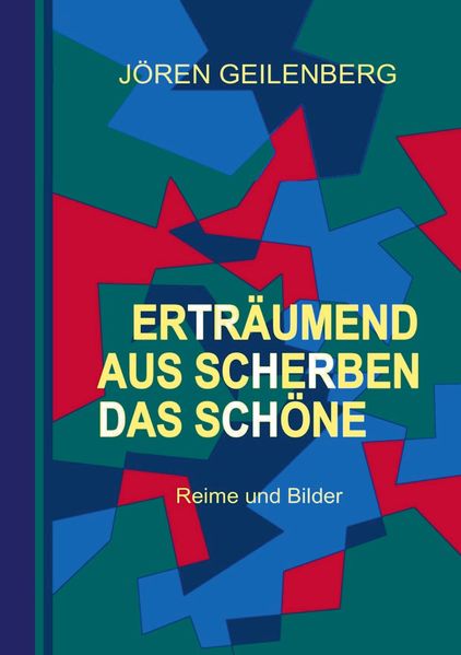 Cover von Erträumend aus Scherben das Schöne