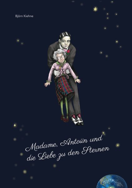 Cover von Madame, Antoiin und die Liebe zu den Sternen