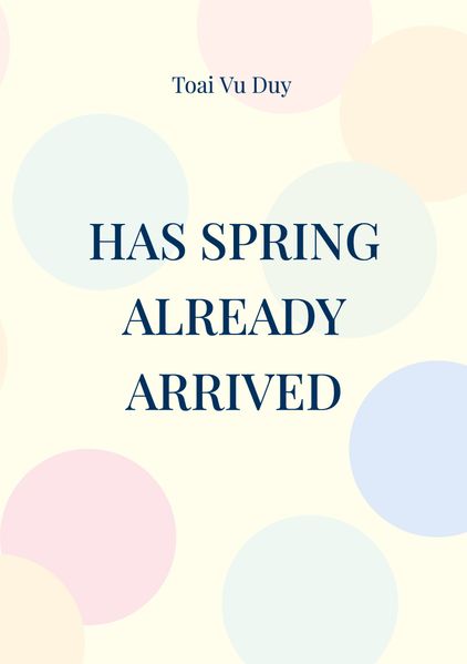 Cover von Has spring already arrived