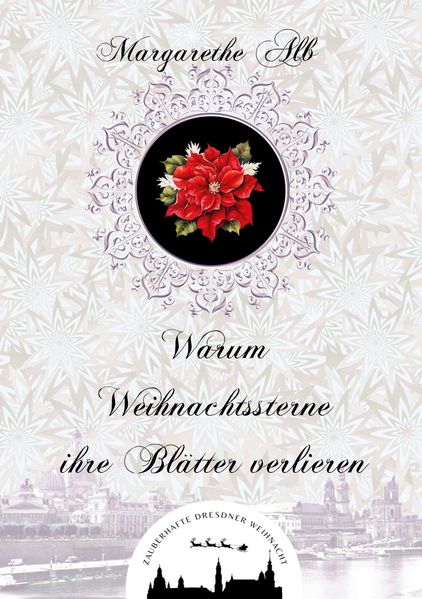 Cover von Warum Weihnachtssterne ihre Blätter verlieren