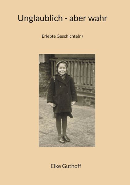 Cover von Unglaublich – aber wahr