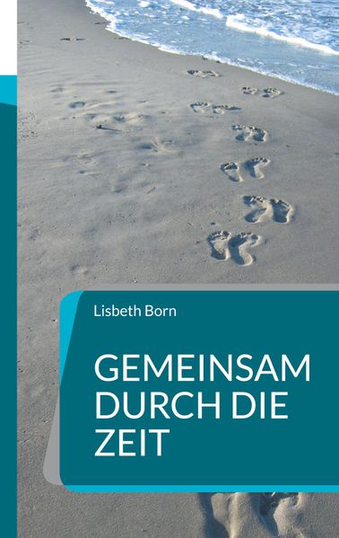 Cover von Gemeinsam durch die Zeit