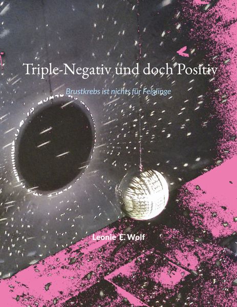Cover von Triple-Negativ und doch Positiv