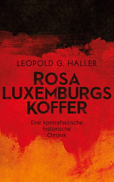 Cover von Rosa Luxemburgs Koffer