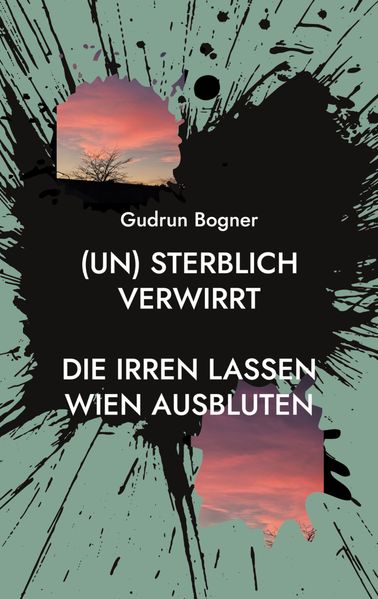 Cover von (un) sterblich verwirrt