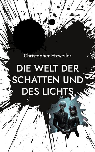 Cover von Die Welt der Schatten und des Lichts