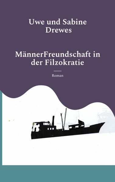 Cover von MännerFreundschaft in der Filzokratie