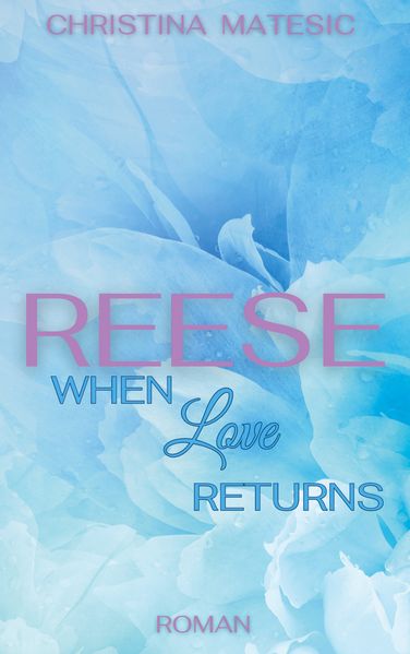 Cover von Reese – When Love Returns