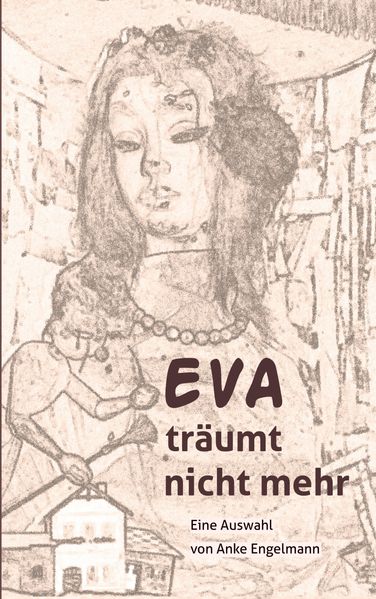 Cover von Eva träumt nicht mehr