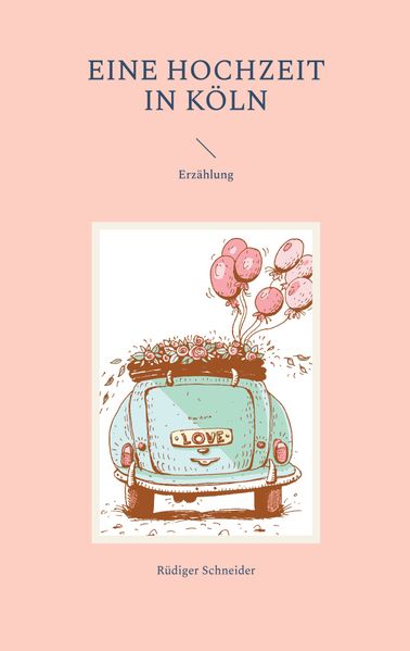 Cover von Eine Hochzeit in Köln