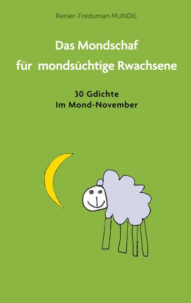 Cover von Das Mondschaf für mondsüchtige Rwachsene