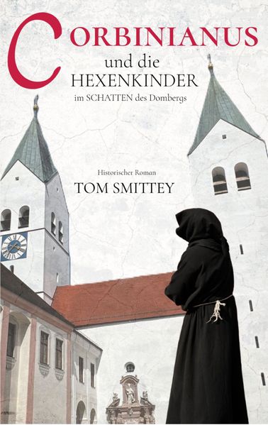 Cover von Corbinianus und die Hexenkinder im Schatten des Dombergs