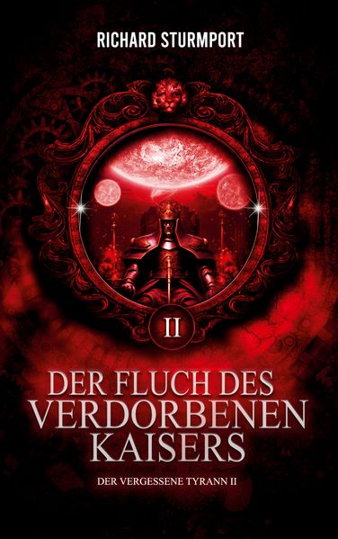 Cover von Der Fluch des Verdorbenen Kaisers