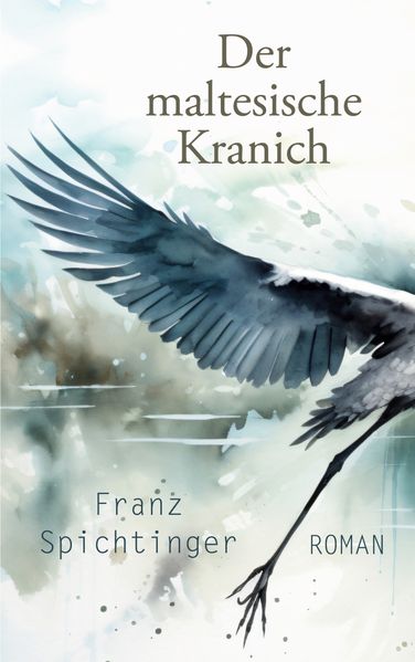 Cover von Der maltesische Kranich
