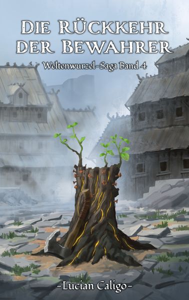 Cover von Die Rückkehr der Bewahrer