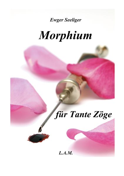 Cover von Morphium für Tante Zöge