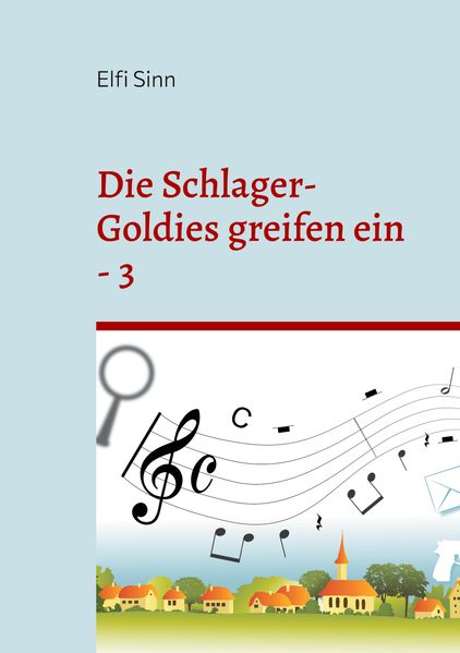 Cover von Die Schlager-Goldies greifen ein – 3