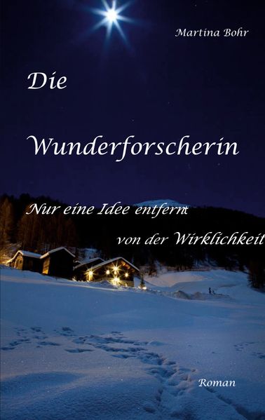 Cover von Die Wunderforscherin
