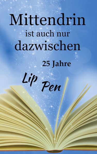Cover von Mittendrin ist auch nur dazwischen