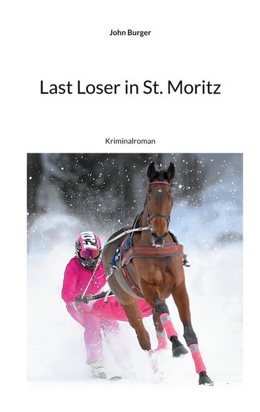 Cover von Last Loser in St. Moritz