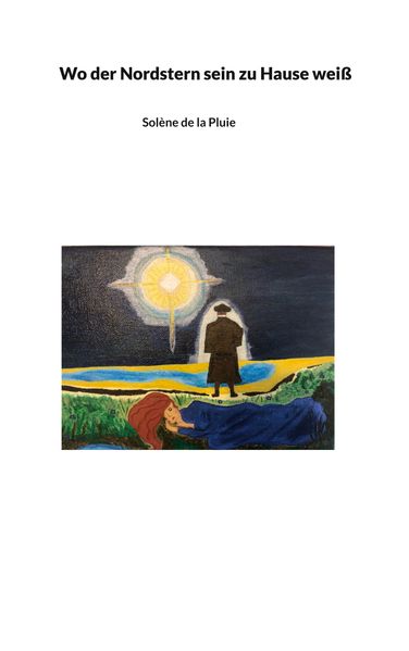 Cover von Wo der Nordstern sein zu Hause weiß