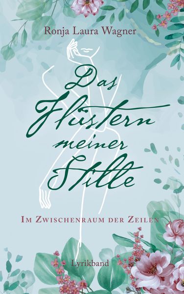 Cover von Das Flüstern meiner Stille