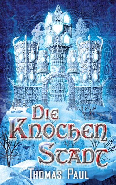 Cover von Die Knochenstadt