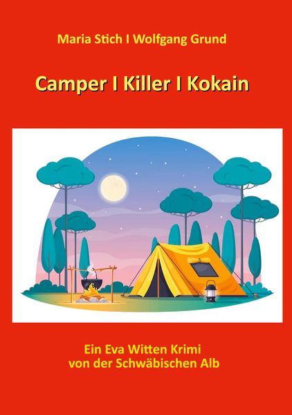 Cover von Camper I Killer I Kokain