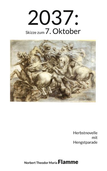 Cover von 2037: Skizze zum 7. Oktober