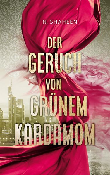Cover von Der Geruch von grünem Kardamom