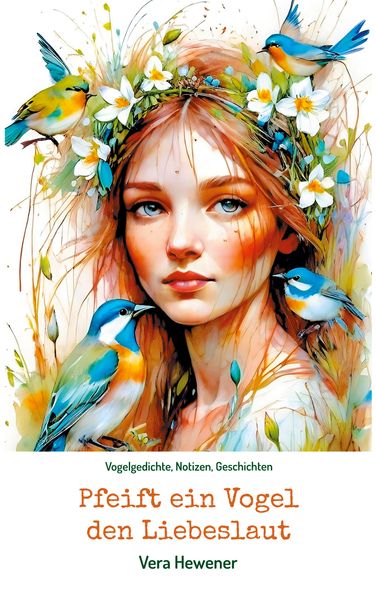 Cover von Pfeift ein Vogel den Liebeslaut