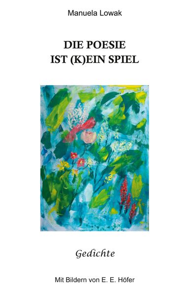 Cover von Die Poesie ist (k) ein Spiel