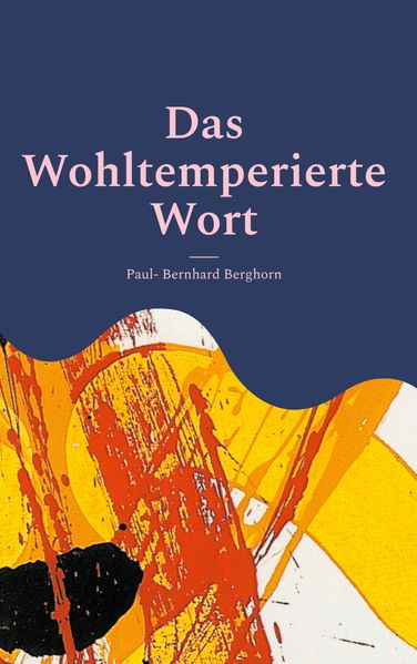 Cover von Das Wohltemperierte Wort