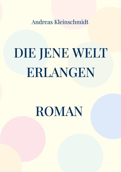 Cover von Die jene Welt erlangen