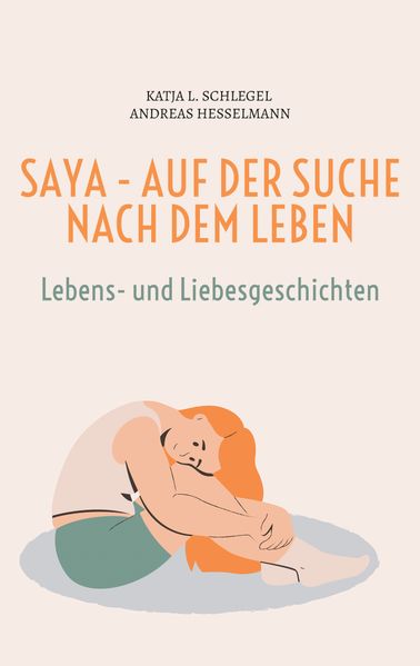Cover von Saya – Auf der Suche nach dem Leben