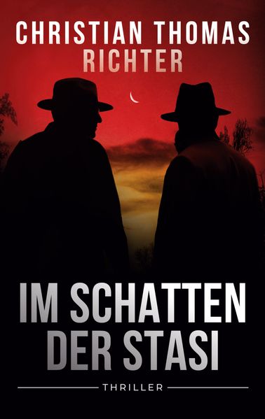 Cover von Im Schatten der Stasi