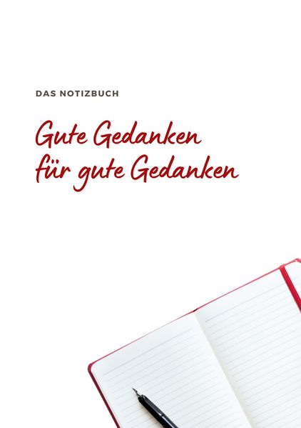 Cover von Das Notizbuch Gute Gedanken für Gute Gedanken