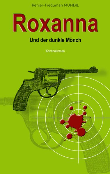 Cover von Roxanna und der dunkle Mönch