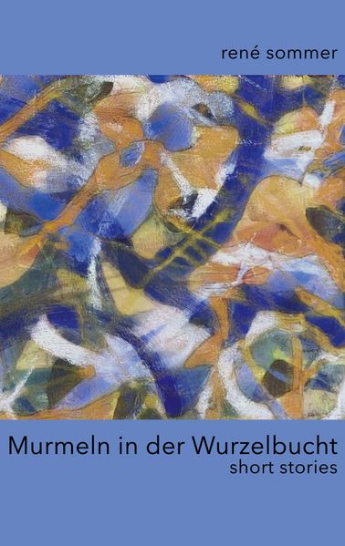 Cover von Murmeln in der Wurzelbucht