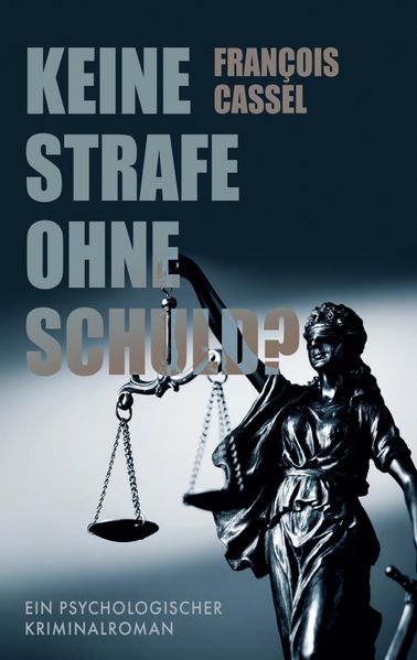 Cover von Keine Strafe ohne Schuld?