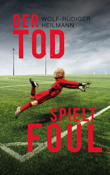 Cover von Der Tod spielt foul